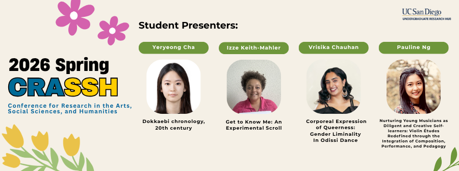 3 of 3, Banner of 2026 Spring CRASSH with flower motifs and student presenters